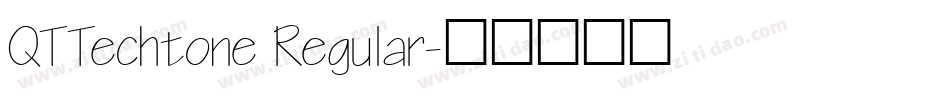 QTTechtone Regular字体转换